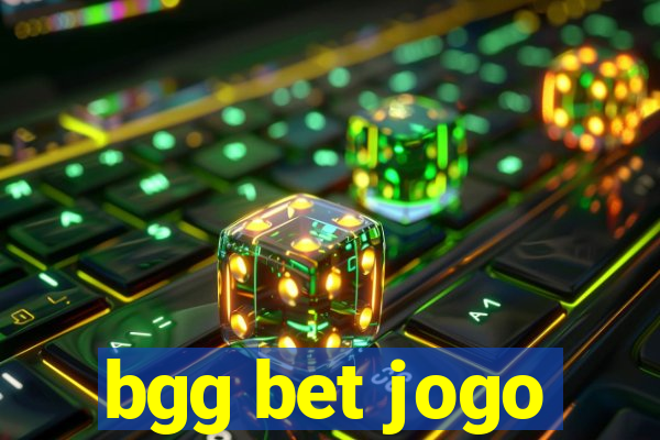 bgg bet jogo